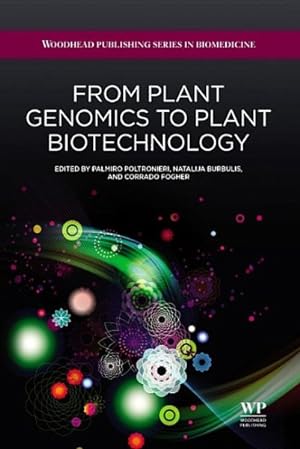 Seller image for From Plant Genomics to Plant Biotechnology for sale by GreatBookPrices