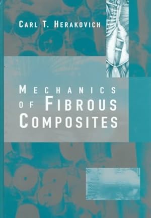 Imagen del vendedor de Mechanics of Fibrous Composites a la venta por GreatBookPrices
