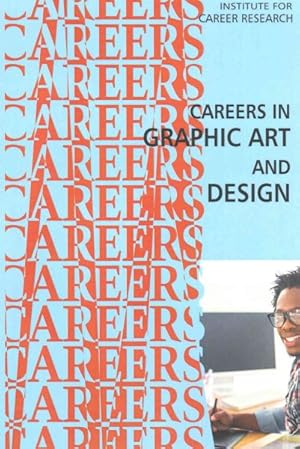 Immagine del venditore per Careers in Graphic Art and Design venduto da GreatBookPrices