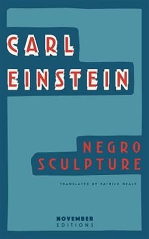 Seller image for Negro Sculpture for sale by GreatBookPrices