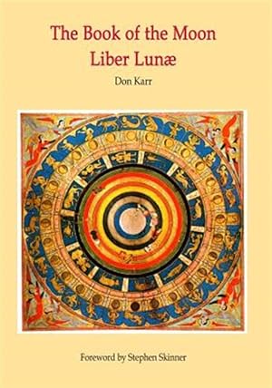 Immagine del venditore per Book of the Moon : Liber Lunae venduto da GreatBookPrices