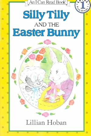 Seller image for Silly Tilly and the Easter Bunny for sale by GreatBookPrices