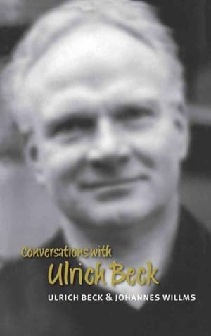 Seller image for Conversations With Ulrich Beck for sale by GreatBookPrices