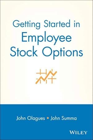 Seller image for Getting Started in Employee Stock Options for sale by GreatBookPrices