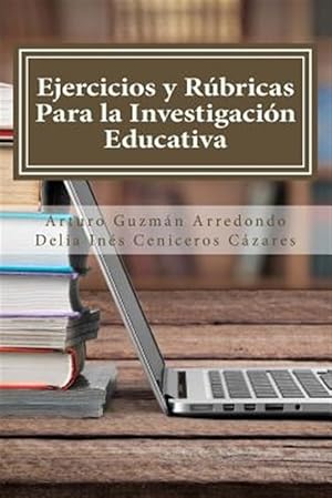 Bild des Verkufers fr Ejercicios y Rbricas para la Investigacin Educativa -Language: spanish zum Verkauf von GreatBookPrices
