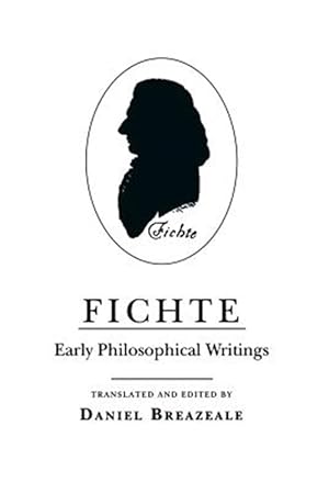 Immagine del venditore per Fichte : Early Philosophical Writings venduto da GreatBookPrices