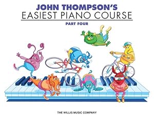Image du vendeur pour John Thompson's Easiest Piano Course mis en vente par GreatBookPrices