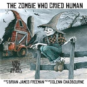 Immagine del venditore per The Zombie Who Cried Human venduto da GreatBookPrices