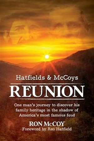 Seller image for REUNION: Hatfields and Mccoys for sale by GreatBookPrices