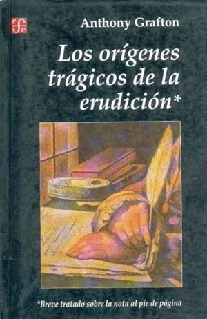 Image du vendeur pour Origenes Tragicos De LA Erudicion -Language: spanish mis en vente par GreatBookPrices