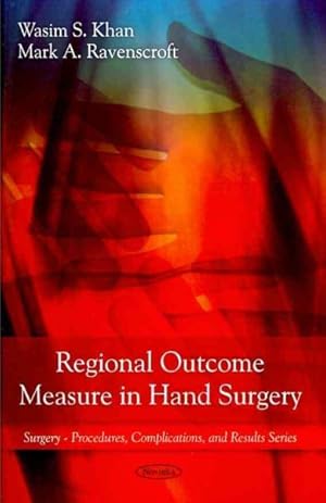 Seller image for Regional Outcome Measure in Hand Surgery for sale by GreatBookPrices