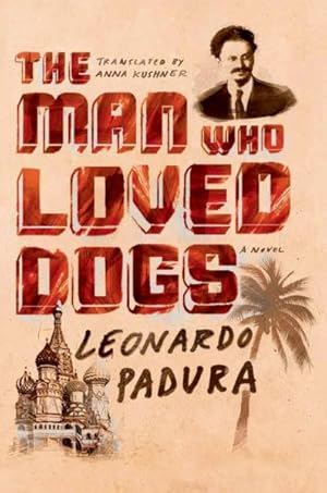 Seller image for Man Who Loved Dogs for sale by GreatBookPrices