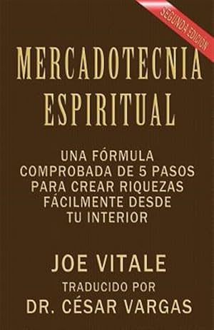 Imagen del vendedor de Mercadotecnia Espiritual Segunda Edici N a la venta por GreatBookPrices