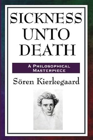 Seller image for Sickness Unto Death for sale by GreatBookPrices