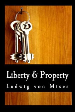 Seller image for Liberty & Property for sale by GreatBookPrices