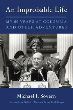 Imagen del vendedor de Improbable Life : My Sixty Years at Columbia and Other Adventures a la venta por GreatBookPrices