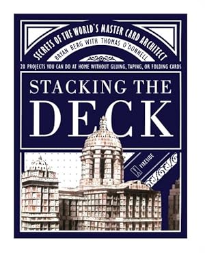 Bild des Verkufers fr Stacking the Deck : Secrets of the World's Master Card Architect zum Verkauf von GreatBookPrices