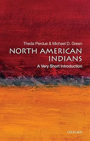 Immagine del venditore per North American Indians : A Very Short Introduction venduto da GreatBookPrices