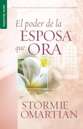 Imagen del vendedor de El poder de la esposa que ora/ Power Of A Praying Wife The -Language: Spanish a la venta por GreatBookPrices