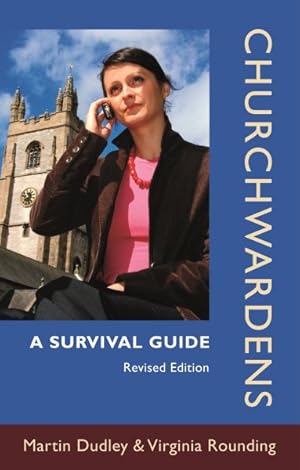 Imagen del vendedor de Churchwardens : A Survival Guide a la venta por GreatBookPrices