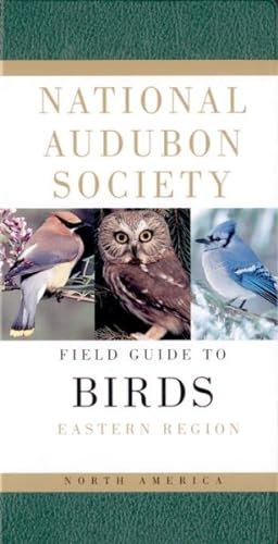 Bild des Verkufers fr National Audubon Society Field Guide to North American Birds : Eastern Region zum Verkauf von GreatBookPrices