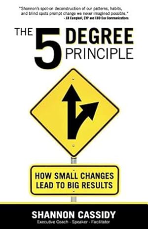 Bild des Verkufers fr The 5 Degree Principle zum Verkauf von GreatBookPrices