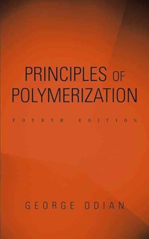 Immagine del venditore per Principles of Polymerization venduto da GreatBookPrices