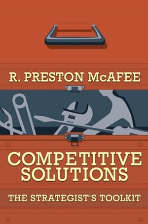 Image du vendeur pour Competitive Solutions : The Strategist`s Toolkit mis en vente par GreatBookPrices