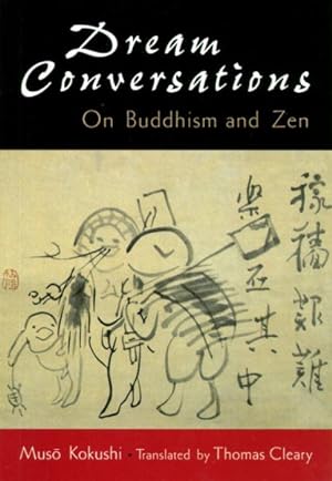 Seller image for Dream Conversations : On Buddhism and Zen for sale by GreatBookPrices