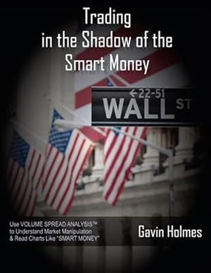 Imagen del vendedor de Trading In the Shadow of the Smart Money a la venta por GreatBookPrices