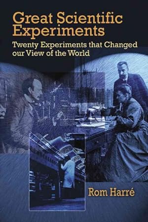 Seller image for Great Scientific Experiments : Twenty Experiments That Changed Our View of the World for sale by GreatBookPrices