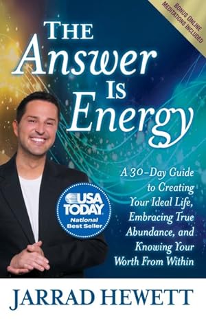 Immagine del venditore per Answer Is Energy : A 30 Day Guide to Creating Your Ideal Life, Embracing True Abundance, and Knowing Your Worth from Within venduto da GreatBookPrices