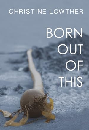 Image du vendeur pour Born Out of This mis en vente par GreatBookPrices