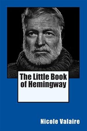 Imagen del vendedor de The Little Book of Hemingway a la venta por GreatBookPrices