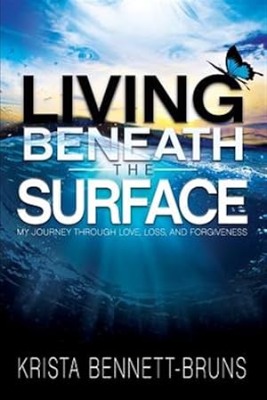 Seller image for Living Beneath the Surface for sale by GreatBookPrices