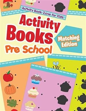 Imagen del vendedor de Activity Books Pre School Matching Edition a la venta por GreatBookPrices