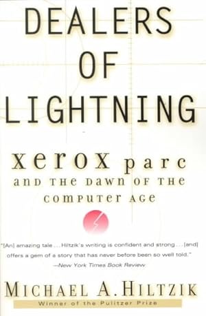 Immagine del venditore per Dealers of Lightning : Xerox Parc and the Dawn of the Computer Age venduto da GreatBookPrices