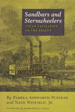 Seller image for Sandbars and Sternwheelers : Steam Navigation on the Brazos for sale by GreatBookPrices