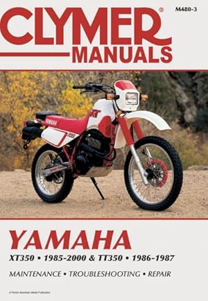 Imagen del vendedor de Yamaha Xt350 1985-2000 & Tt350 1986-1987 : Maintenance, Troubleshooting, Repair a la venta por GreatBookPrices