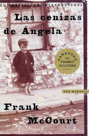 Seller image for Las Cenizas De Angela : Una Memoria / Angela's Ashes : Una Memoria -Language: spanish for sale by GreatBookPrices