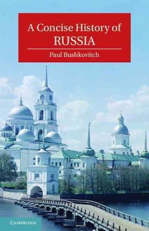 Bild des Verkufers fr Concise History of Russia zum Verkauf von GreatBookPrices