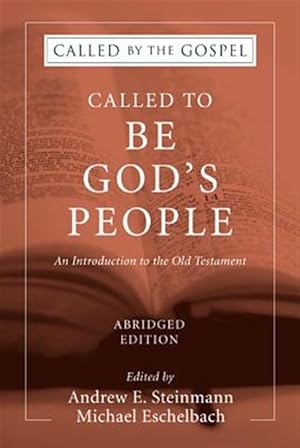 Seller image for Called to Be God's People : An Introduction to the Old Testament for sale by GreatBookPrices