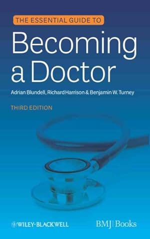 Bild des Verkufers fr Essential Guide to Becoming a Doctor zum Verkauf von GreatBookPrices