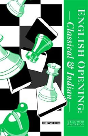 Seller image for English Opening : Classical and Indian for sale by GreatBookPrices
