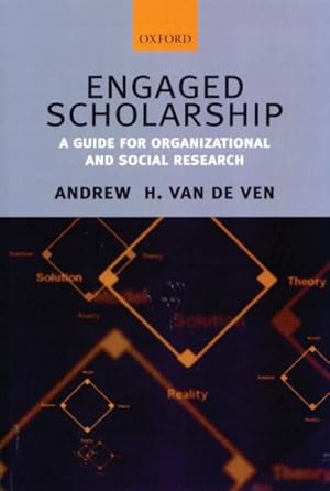 Imagen del vendedor de Engaged Scholarship : A Guide for Organizational and Social Research a la venta por GreatBookPrices