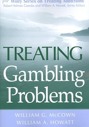 Immagine del venditore per Treating Gambling Problems venduto da GreatBookPrices