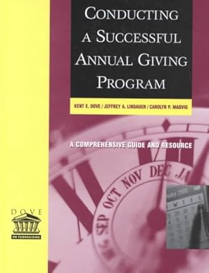 Image du vendeur pour Conducting a Successful Annual Giving Program : A Comprehensive Guide and Resource mis en vente par GreatBookPrices