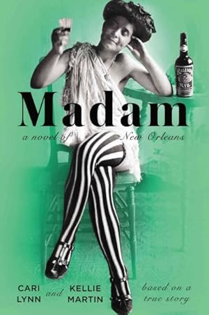 Image du vendeur pour Madam : A Novel of New Orleans mis en vente par GreatBookPrices