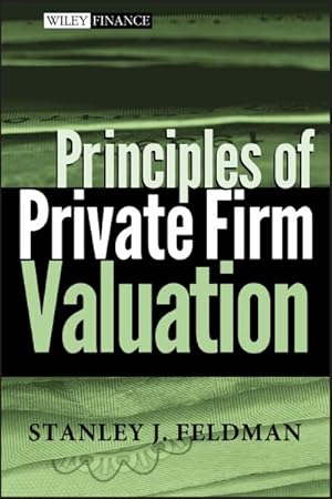 Seller image for Principles Of Private Firm Valuation for sale by GreatBookPrices