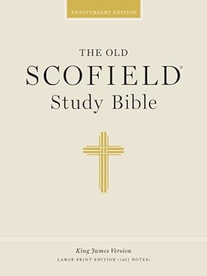 Seller image for Old Scofield Study Bible : King James Version, Black Bonded Leather for sale by GreatBookPrices